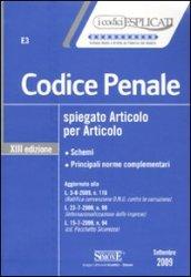 Codice penale spiegato articolo per articolo 2009 (13 ed.). Schemi e principali norme complementari