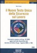 Il nuovo Testo Unico della sicurezza sul lavoro