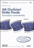 Atti giudiziari. Diritto penale. Formulario commentato