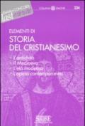234 ELEMENTI DI STORIA DEL CRISTIANESIMO L'antichità - Il Medioevo - L'età moderna - L'epoca contemporanea