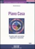 Piano Casa: Il punto sulla normativa regionale e nazionale (Bussola. Orientamenti legislativi)