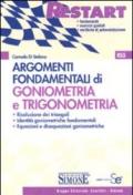 Argomenti fondamentali di goniometria e trigonometria