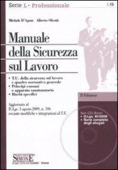 Manuale della sicurezza sul lavoro. Con CD-ROM