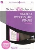 Schemi & schede di diritto processuale penale