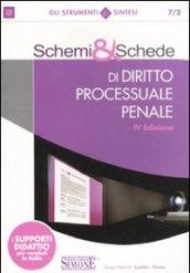 Schemi & schede di diritto processuale penale