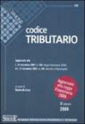 Codice Tributario. Aggiornato alla L. 24 dicembre 2007, n. 244 (legge finanziaria 2008) e al D.L. 31 dicembre 2007, n. 248 (decreto milleproroghe). 11 ed