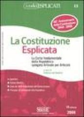 La Costituzione esplicata. La Carta fondamentale della Repubblica spiegata articolo per articolo