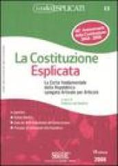 La Costituzione esplicata. La Carta fondamentale della Repubblica spiegata articolo per articolo