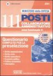 Ministero della difesa. 111 posti collaboratore amministrativo, area funzionale C. Questionario completo per la preselezione