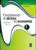 I fondamenti di diritto ed economia. Per il 5° anno dei Licei delle scienze sociali: 3