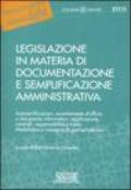 Legislazione in materia di documentazione e semplificazione amministrativa