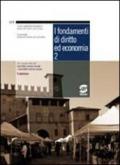 I fondamenti di diritto ed economia. Per il 4° anno dei Licei delle scienze sociali e licei delle scienze umane. Con espansione online: 2