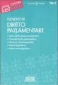 Elementi di Diritto Parlamentare: Storia dell'istituto parlamentare - Fonti del diritto parlamentare - Struttura e funzionamento - Attività legislativa - Attività extralegislativa (Il timone)