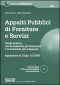 Appalti pubblici di forniture e servizi. Guida pratica con la casistica più frequente e le