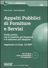 Appalti pubblici di forniture e servizi. Guida pratica con la casistica più frequente e le