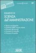 Elementi di Scienza dell'Amministrazione: Teorie sociologiche - Gestione delle risorse umane - Processi decisionali - Processi di controllo - Processi di qualità (Il timone)