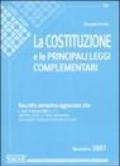 La Costituzione e le principali leggi complementari