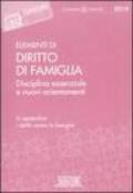 Elementi di diritto di famiglia. Disciplina essenziale e nuovi orientamenti