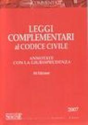 Leggi complementari al codice civile. Annotate con la giurisprudenza