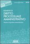 Elementi di diritto processuale amministrativo. Nozioni di giustizia amministrativa