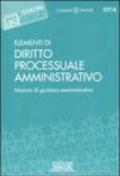 Elementi di diritto processuale amministrativo. Nozioni di giustizia amministrativa