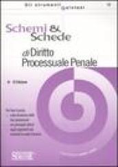 Schemi & schede di diritto processuale penale