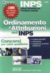 INPS. Ordinamento e attribuzioni dell'INPS. Concorsi per varie qualifiche