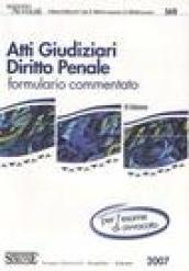 Atti giudiziari. Diritto penale. Formulario commentato