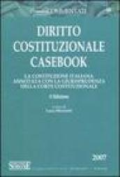 Diritto costituzionale casebook. La costituzione italiana annotata con la giurisprudenza della Corte costituzionale