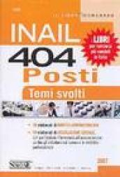 INAIL. 404 posti. Temi svolti