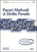 Pareri motivati di diritto penale. Per l'esame di avvocato