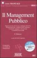 Il management pubblico. Organizzazione del lavoro e strategie della P.A. Programmazione e pianificazione strategica. Controllo strategico e di gestione...