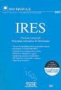 IRES. Nozioni essenziali. Principale normativa di riferimento