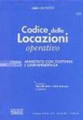 Codice delle locazioni operativo. Annotato con dottrina e giurisprudenza