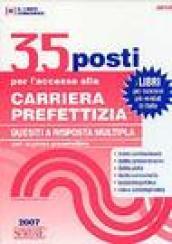 Trentacinque posti per l'accesso alla carriera prefettizia. Quesiti a risposta multipla per la prova preselettiva