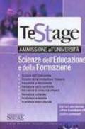 Scienze dell'educazione e della formazione. Con test-esercitazione e prove d'ammissione ufficiali risolti e commentati