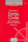 Elementi di diritto civile. Istituzioni di diritto privato