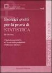 Esercizi svolti per la prova di statistica