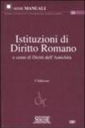 Istituzioni di diritto romano e cenni di diritti dell'antichità