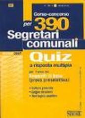 Corso-concorso per 390 segretari comunali. Quiz a risposta multipla per l'area dei requisiti di base (prova preselettiva)