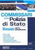 Commissari nella polizia di stato. Manuale per la preselezione