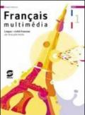 Française multimedia. Lingua e civiltà francese. Per la 1ª e 2ª classe della Scuola media. Con CD-ROM. Con DVD-ROM