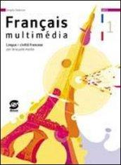 Française multimedia. Lingua e civiltà francese. Per la 1ª e 2ª classe della Scuola media. Con CD-ROM. Con DVD-ROM