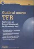 Guida al nuovo TFR