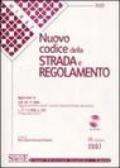 Nuovo codice della strada e regolamento (Editio Minor). Con CD-ROM . 7 ed. 2007