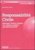 Responsabilità civile. Manuale teorico-pratico con ampia casistica giurisprudenziale