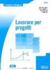 Lavorare per progetti