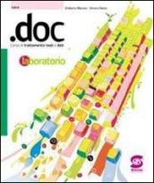 .DOC. Per le Scuole superiori. Con CD-ROM: 1