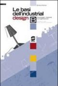 Le basi dell'industrial design. Per le Scuole superiori: 2