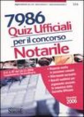 Settemilanovecentoottantasei quiz ufficiali per il consorso notarile